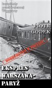 Ekspres Wa... - Piotr Godek -  polnische Bücher