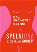 Polnische buch : SpełniONA.... - Michał Lew-Starowicz, Beata Biały