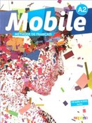 Mobile A2 ... - Laurence Alemani, Catherine Girodet -  fremdsprachige bücher polnisch 