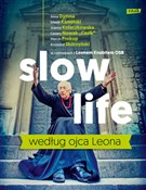 Slow life ... - Leon Knabit - buch auf polnisch 