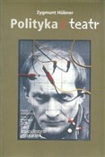 Polska książka : Polityka i... - Zygmunt Hubner
