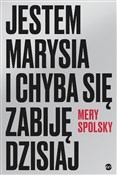 Jestem Mar... - Mery Spolsky -  polnische Bücher