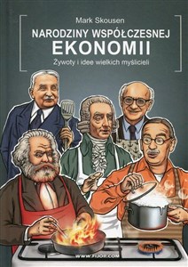 Bild von Narodziny współczesnej ekonomii Żywoty i idee wielkich myślicieli