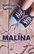 Malina, wy... - Katarzyna Zychla -  Polnische Buchandlung 