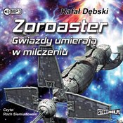 Zoroaster ... - Rafał Dębski -  fremdsprachige bücher polnisch 