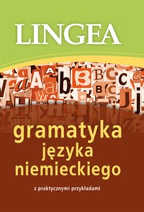 Obrazek Gramatyka języka niemieckiego z praktycznymi przykładami