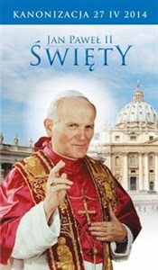 Obrazek Jan Paweł II Święty Broszura na Kanonizację