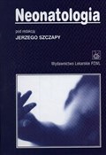 Neonatolog... - Jerzy Szczapa -  polnische Bücher