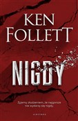 Nigdy - Ken Follett -  Polnische Buchandlung 