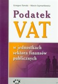 Podatek VA... - Grzegorz Tomala, Marcin Szymankiewicz - buch auf polnisch 