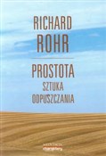 Prostota S... - Richard Rohr -  fremdsprachige bücher polnisch 
