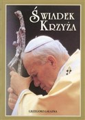 Zobacz : Album - Św... - Jan Paweł II, Grzegorz Gałązka