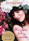 Wszystkie ... - Krystyna Mirek -  polnische Bücher