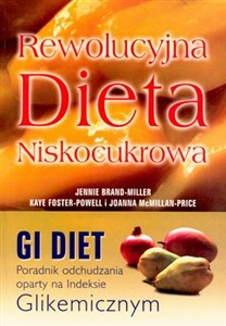 Bild von Rewolucyjna Dieta Niskocukrowa poradnik odchudzania oparty na Indeksie Glikemicznym