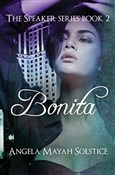 Polska książka : Bonita The... - Solstice Angela Mayah
