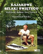 Książka : Kajakowe s... - Waldemar Bzura, Jerzy Kruszelnicki