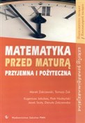Matematyka... - Marek Zakrzewski, Tomasz Żak -  Polnische Buchandlung 