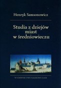 Studia z d... - Henryk Samsonowicz -  polnische Bücher