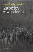 Polnische buch : Zabójcy w ... - Kamil Miszewski