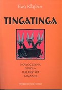 Tingatinga... - Ewa Klajbor -  fremdsprachige bücher polnisch 