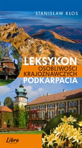 Obrazek Leksykon osobliwości krajoznawczych Podkarpacia