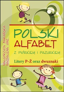 Obrazek Polski alfabet z piórkiem i pazurkiem Litery P-Ż oraz dwuznaki
