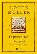 Polska książka : O pszczoła... - Lotte Möller