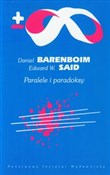Paralele i... - Daniel Barenboim, Edward W. Said - Ksiegarnia w niemczech