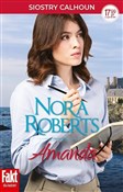 Książka : Siostry Ca... - Nora Roberts