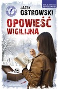 Zeige Details für Opowieść wigilijna Polnische buch : Opowieść w... - Jacek Ostrowski