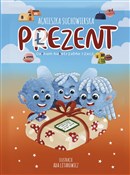Książka : Płezent- c... - Agnieszka Suchowierska