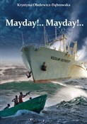 Książka : Mayday!...... - Krystyna Obolewicz-Dąbrowska