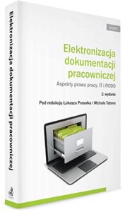 Bild von Elektronizacja dokumentacji pracowniczej Aspekty prawa pracy, IT i RODO