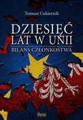 Polnische buch : Dziesięć l... - Tomasz Cukiernik