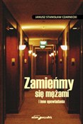 Zamieńmy s... - Janusz Stanisław Czarnecki - Ksiegarnia w niemczech