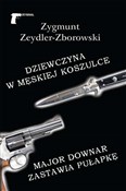 Polska książka : Dziewczyna... - Zygmunt Zeydler-Zborowski