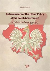 Bild von Determinants of the Ethnic Policy of the Polish Government in Exile in the years 1939-47