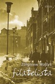 Filatelist... - Zbigniew Wojtyś -  Książka z wysyłką do Niemiec 