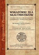 Wskazówki ... - Stanisław Sedlaczek, Robert Baden-Powell -  Polnische Buchandlung 
