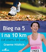 Bieg na 5 ... - Graeme Hilditch -  Książka z wysyłką do Niemiec 