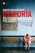 Książka : Dysforia P... - Marcin Kołodziejczyk