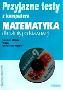 Bild von Przyjazne testy z komputera 6 Matematyka Szkoła podstawowa
