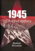 Polnische buch : 1945 Rok z... - Władimir Bieszanow