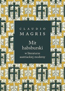 Bild von Mit habsburski w literaturze austriackiej moderny