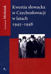 Bild von Kwestia Słowacka w Czechosłowacji 1945-1948