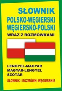 Bild von Słownik polsko-węgierski węgiersko-polski wraz z rozmówkami Słownik i rozmówki węgierskie Lengyel-Magyar Magyar-Lengyel Szótár