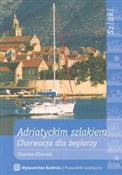 Zobacz : Adriatycki... - Zbigniew Klimczak
