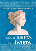 Gdzie sjes... - Beata Cichecka-Wronowska -  Polnische Buchandlung 