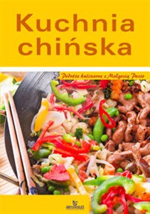 Obrazek Kuchnia chińska Podróże kulinarne z Małgosią Puzio