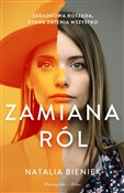 Polska książka : Zamiana ró... - Natalia Bieniek